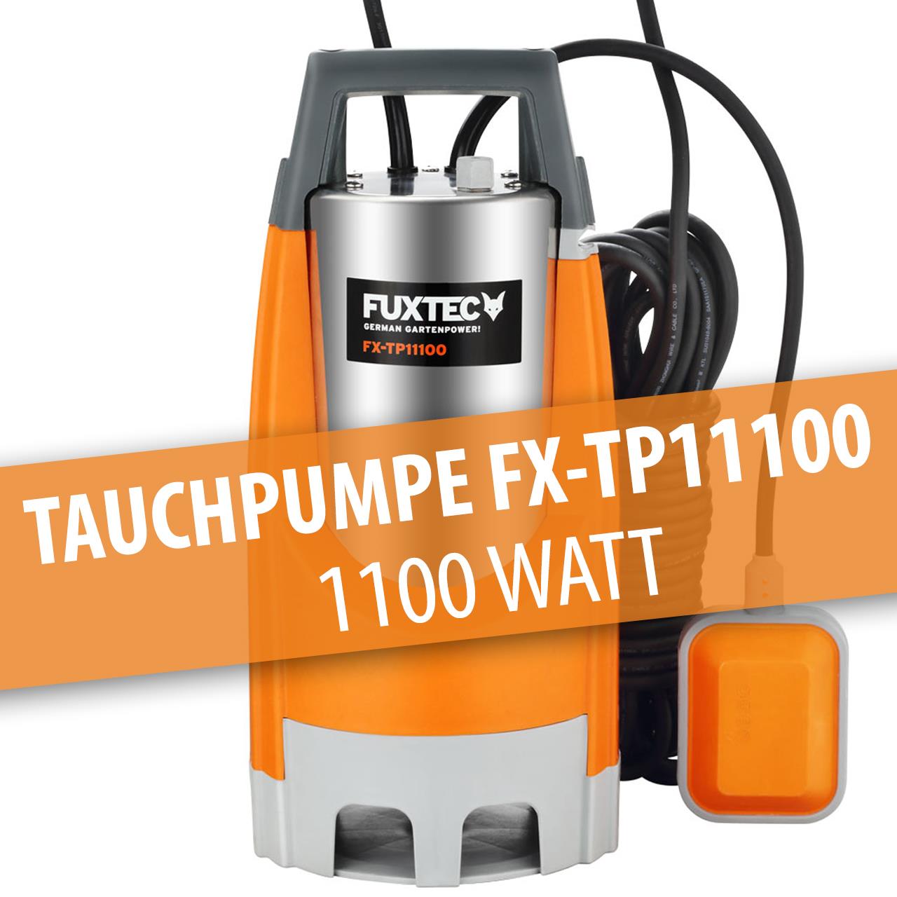 B-Ware FUXTEC Tauchpumpe FX-TP11100 - 1100 Watt